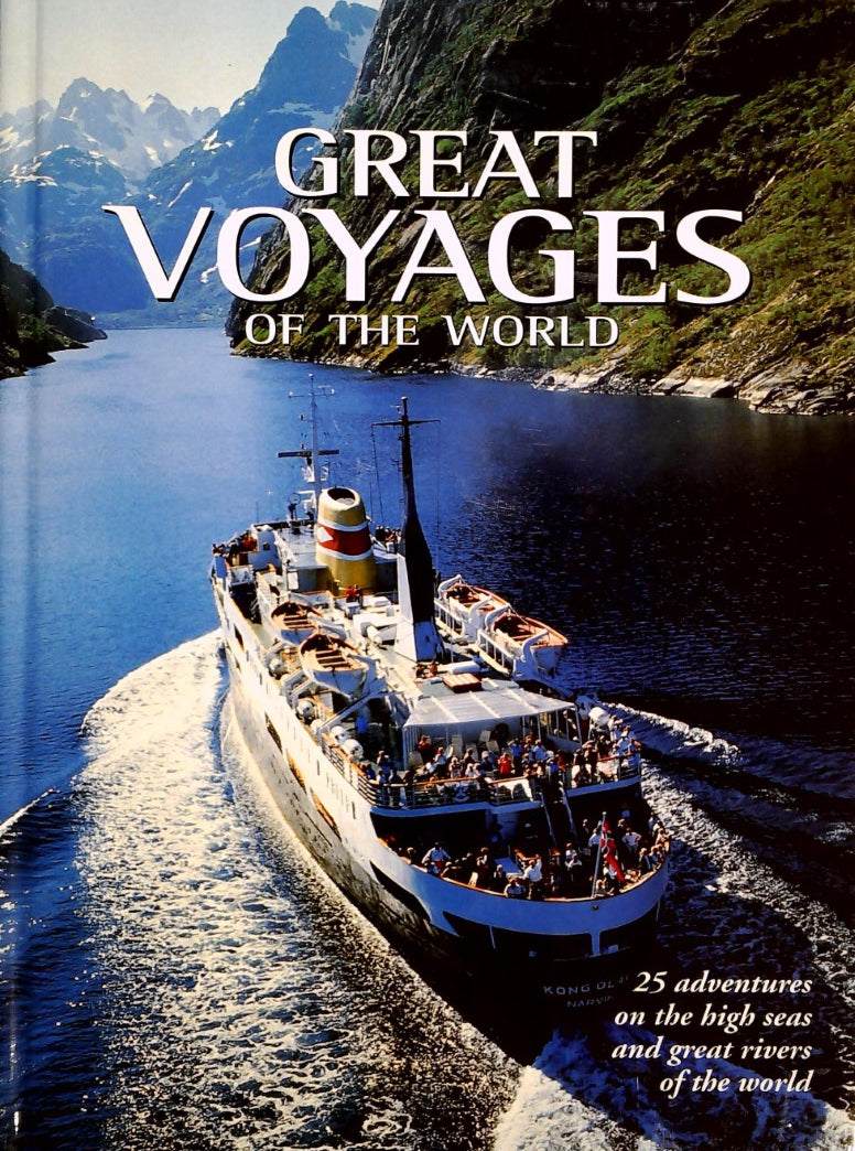 Livre Great Voyages of the World : 25 Adventures on the High Seas and Great Rivers of the World (...