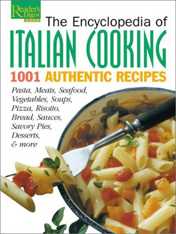 Livre The Encyclopedia of Italian Cooking : 1001 Authentic Recipes (Livre neuf) - ISBN 076210340X