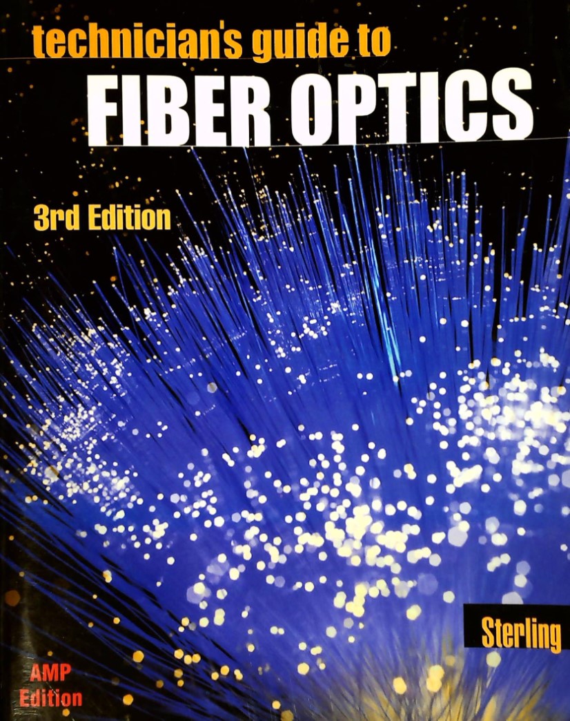 Livre Technician's Guide to Fiber Optics 3rd Editions (sterling) (Livre d'occasion) - ISBN...