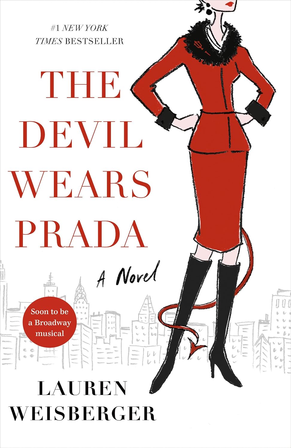 The Devil Wears Prada - Lauren Weisberger