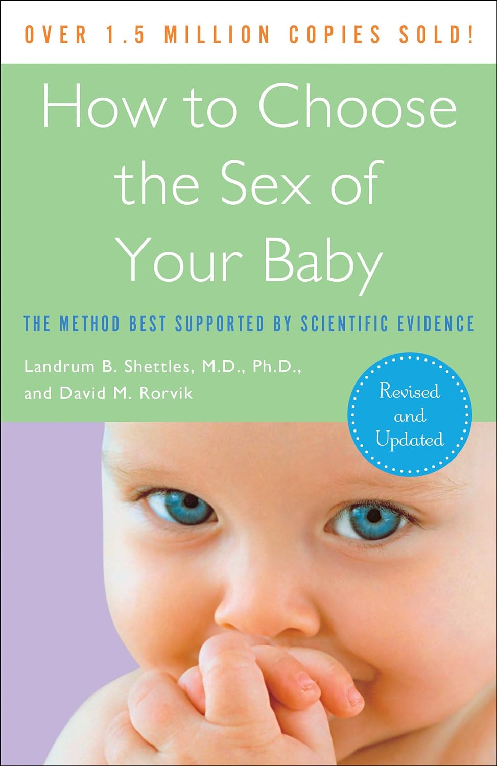 How to Choose the Sex of Your Baby - Landrum B. Shettles
