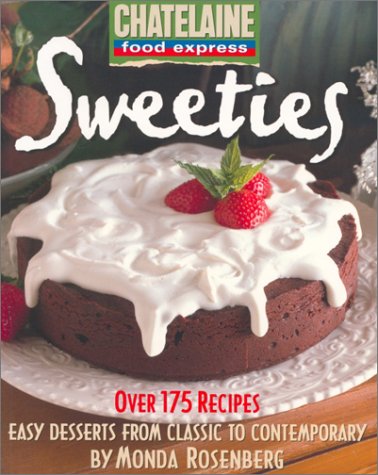 Livre Sweeties: Easy Desserts from Classic to Contemporary (Livre d'occasion) - ISBN 0771020120