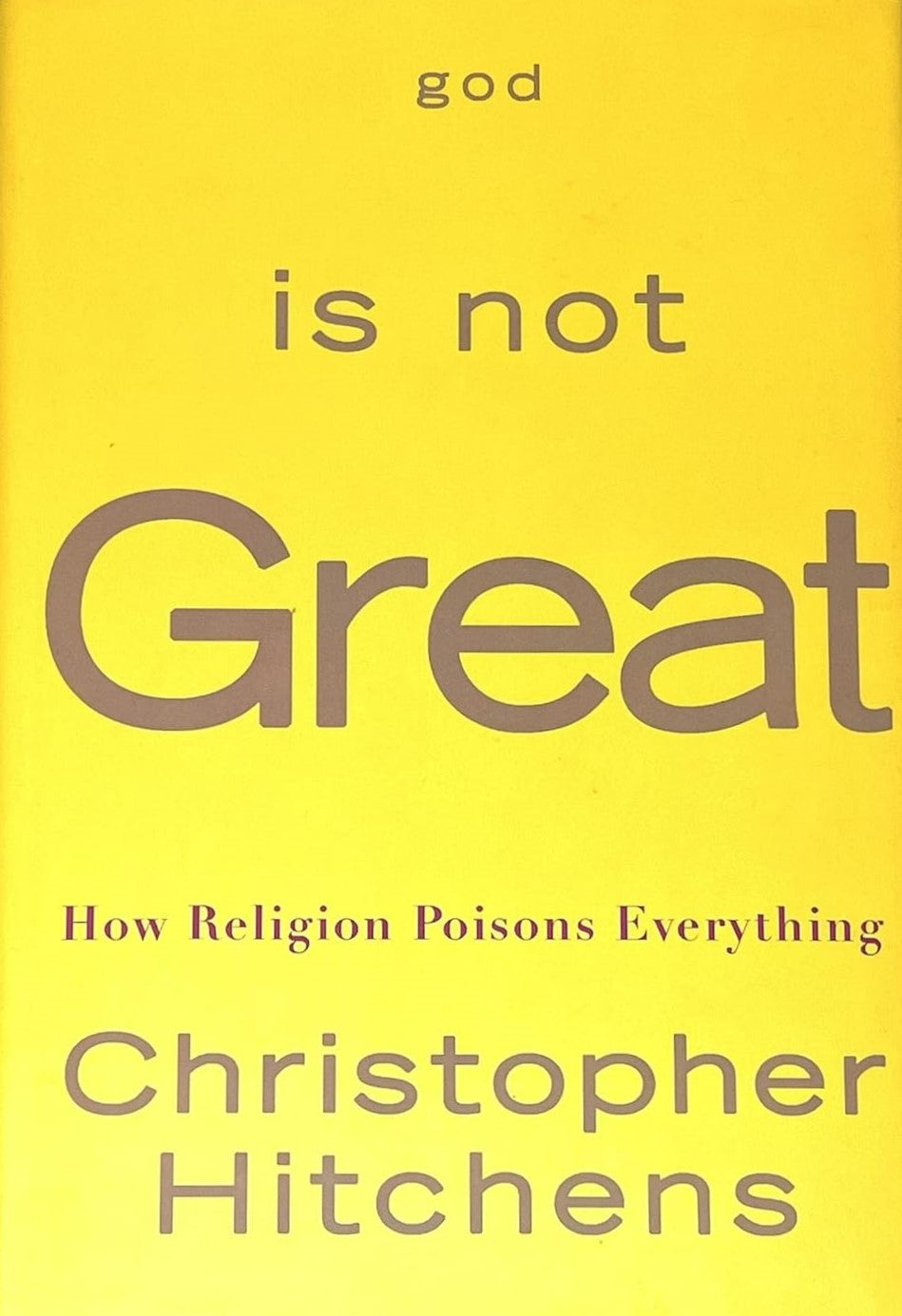 Livre God is Not Great : How Religion Pouisons Everything - Christopher Hitchens (Livre d'occasio...