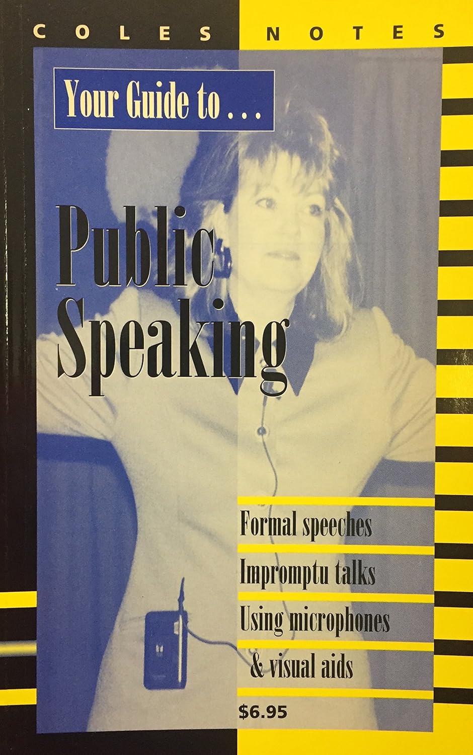 Coles Notes : Your Guide to… Public Speaking
