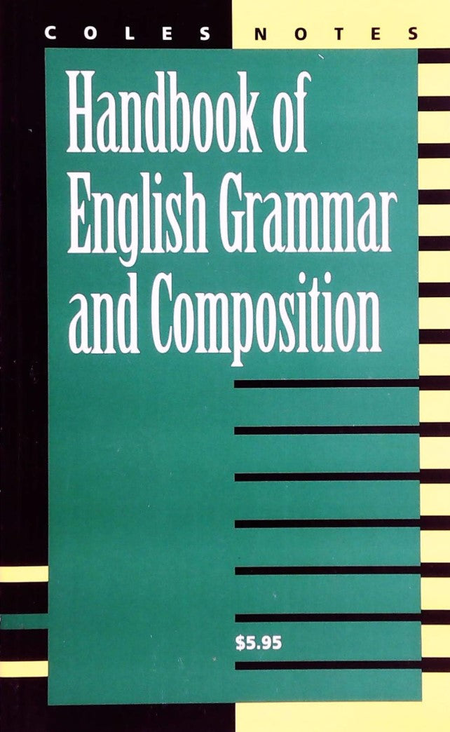 Livre ISBN 0774034319 Handbook of English Grammar and Composition (Coles Notes Staff)