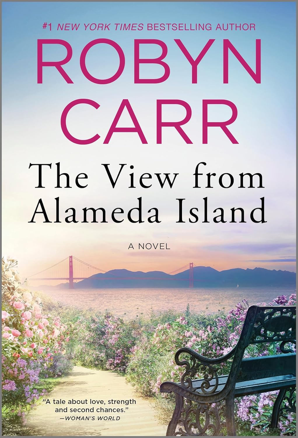 Livre The View from Alameda Island - Robyn Carr (Livre d'occasion) - ISBN 077831006X