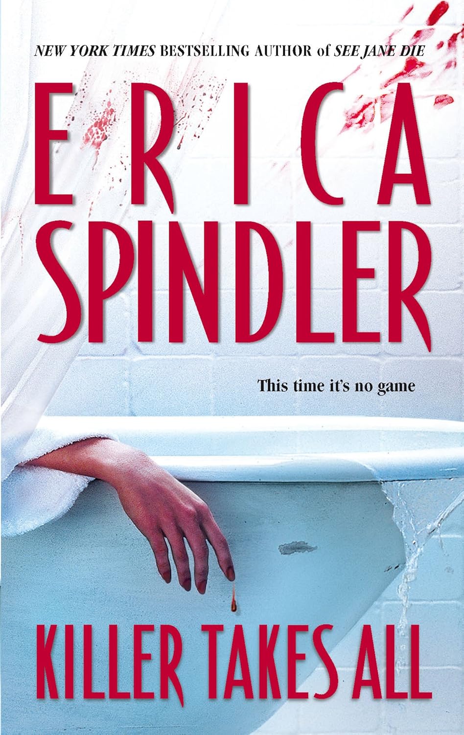 Livre Killer Takes All - Erica Spindler (Livre d'occasion) - ISBN 0778323056