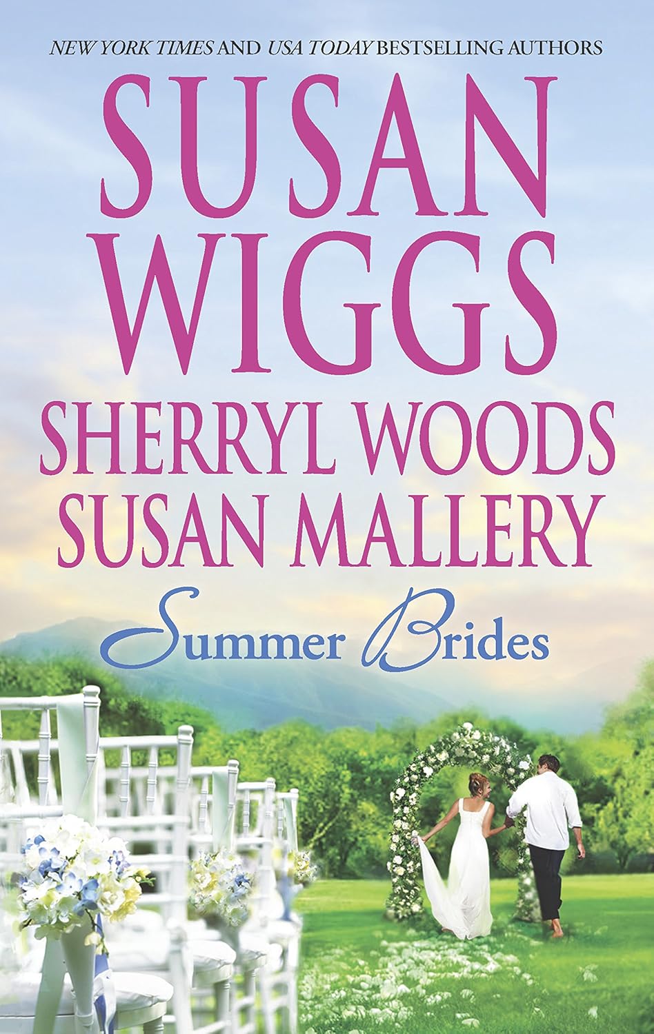 Livre Summer Brides: The Borrowed Bride - A Bridge to Dreams - Sister of the Bride - Susan Wiggs ...