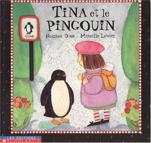Livre Tina et le pingouin (Heather Dyer) (Livre d'occasion) - ISBN 0779115902