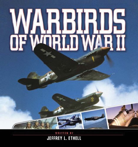 Livre Warbirds of World War II - Jeffrey L. Ethell (Livre neuf) - ISBN 0785829709