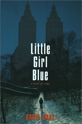 Livre Little Girl Blue - David Cray (Livre d'occasion) - ISBN 078670943X