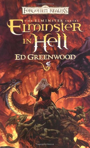 The Elminster Series # 4 : Elminster in Hell - Ed Greenwood