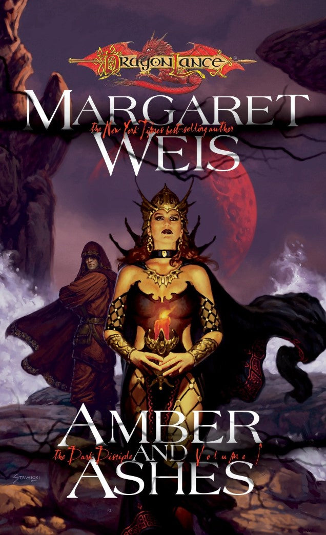 Dragonlance: The Dark Disciple # 1 : Amber and Ashes - Margaret Weis