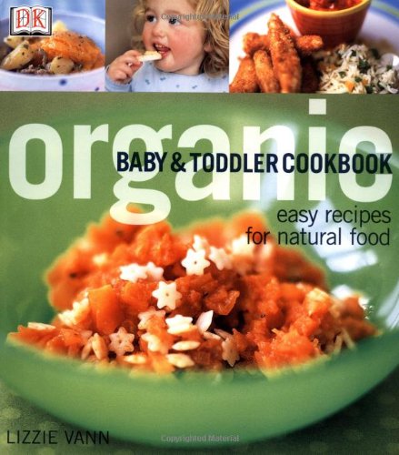 Livre Organic Baby & Toddler Cookbook (Lizzie Vann) (Livre d'occasion) - ISBN 0789471906