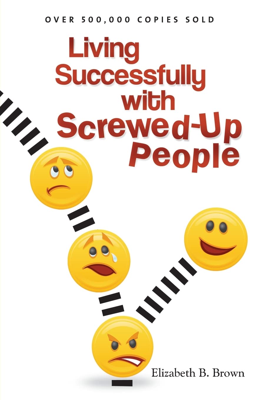 Livre ISBN 080073288X Living Successfully with Screwed-Up People (Elizabeth B. Brown)