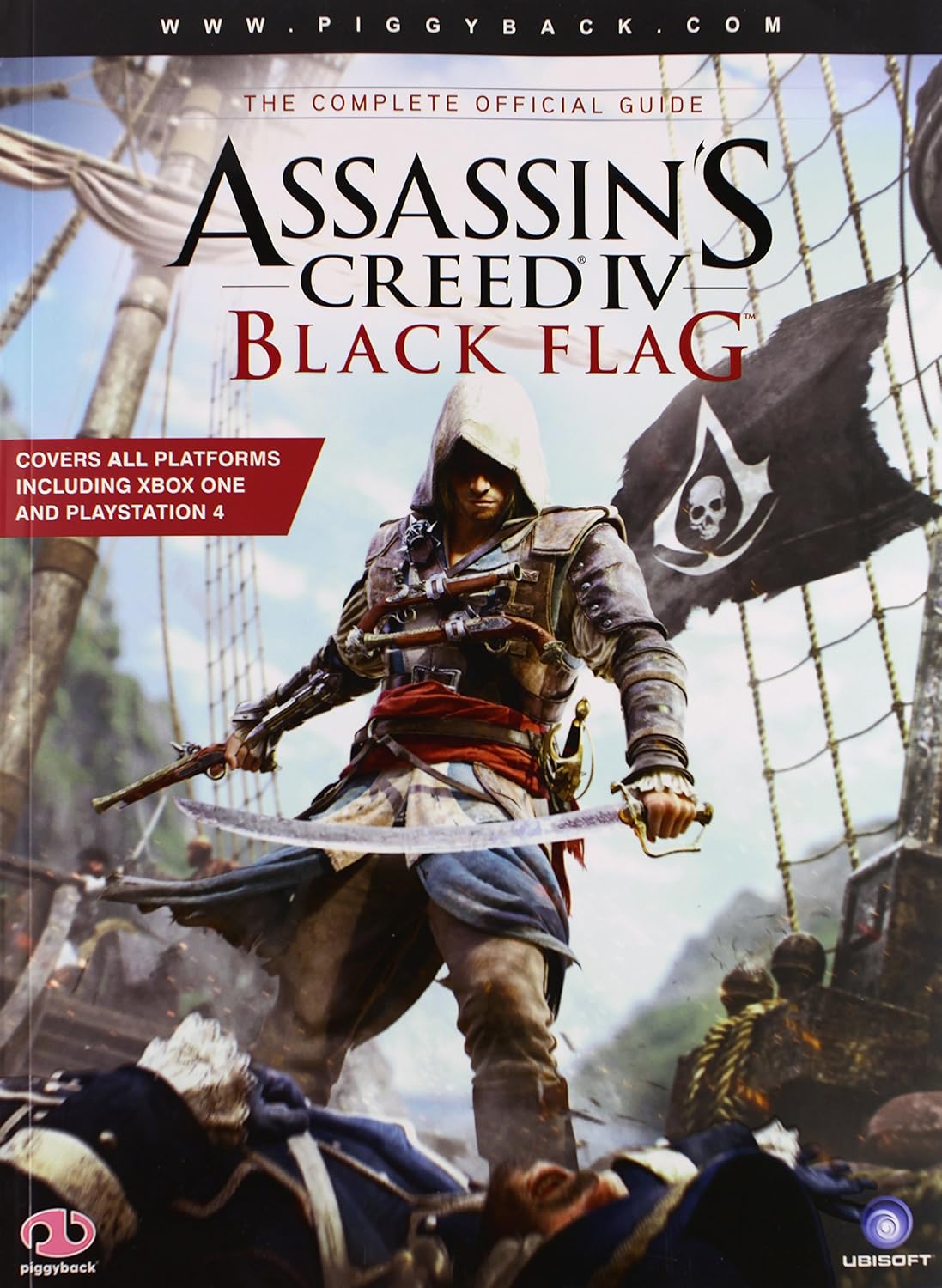 Livre Assassin's Creed IV: Black Flag - The Complete Official Guide - Collectif (Livre d'occasion...