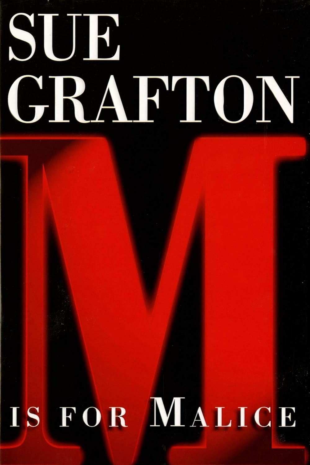 Livre M is for Malice - Sue Grafton (Livre neuf) - ISBN 0805036377