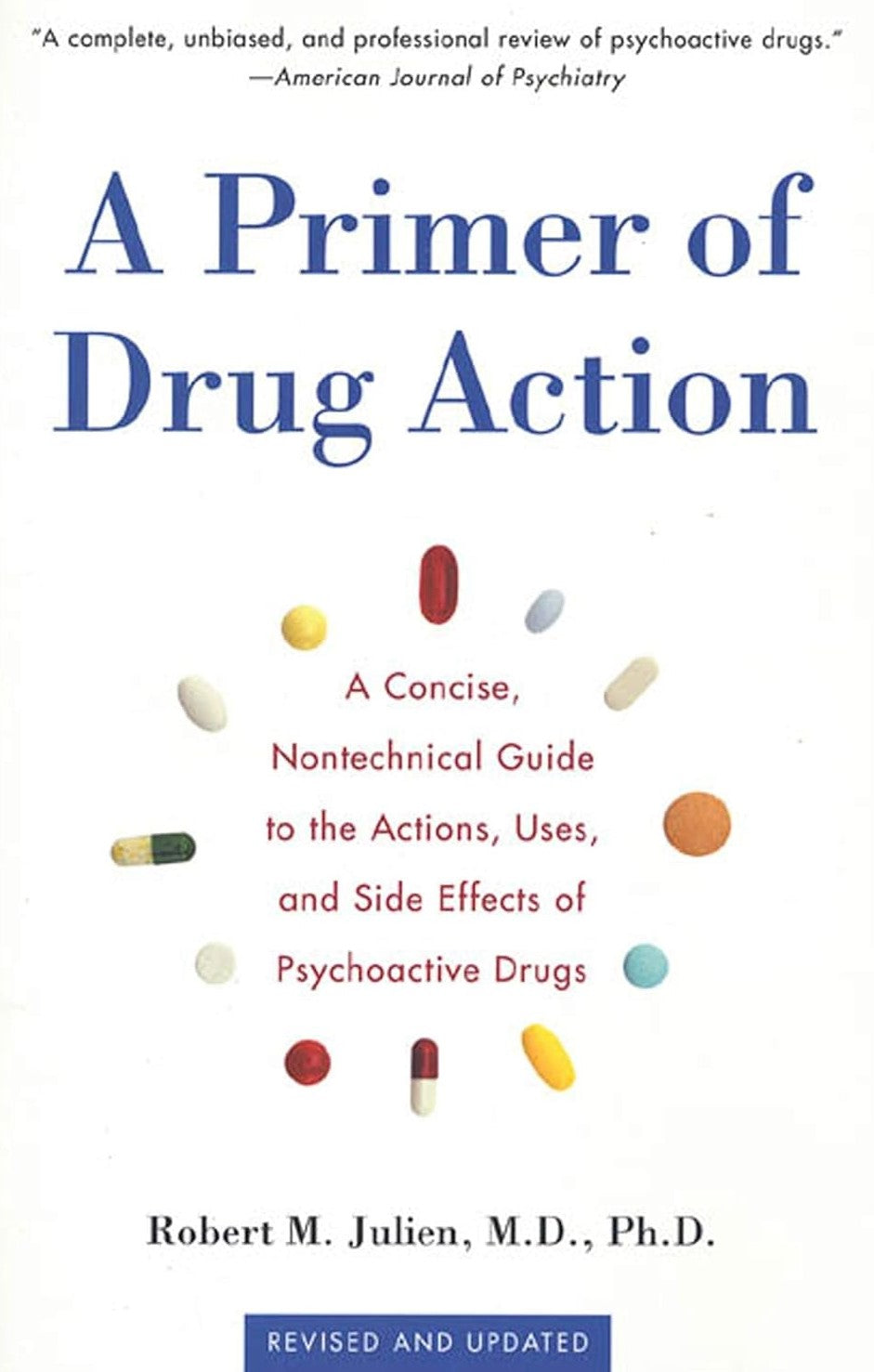 Livre A Primer of Drug Action: A Concise, Non-Technical Guide to the Actions, Uses, and Side Effe...