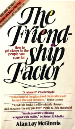Livre The Friendship Factor : How to get closer to the people you care for (Alan Loy McGinnis)...