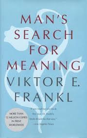 Man's Search for Meaning - Frankl, Viktor E.