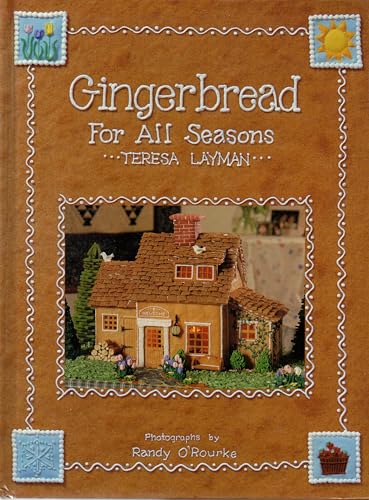 Livre Gingerbread for All Seasons - Teresa Layman (Livre d'occasion) - ISBN 0810933950