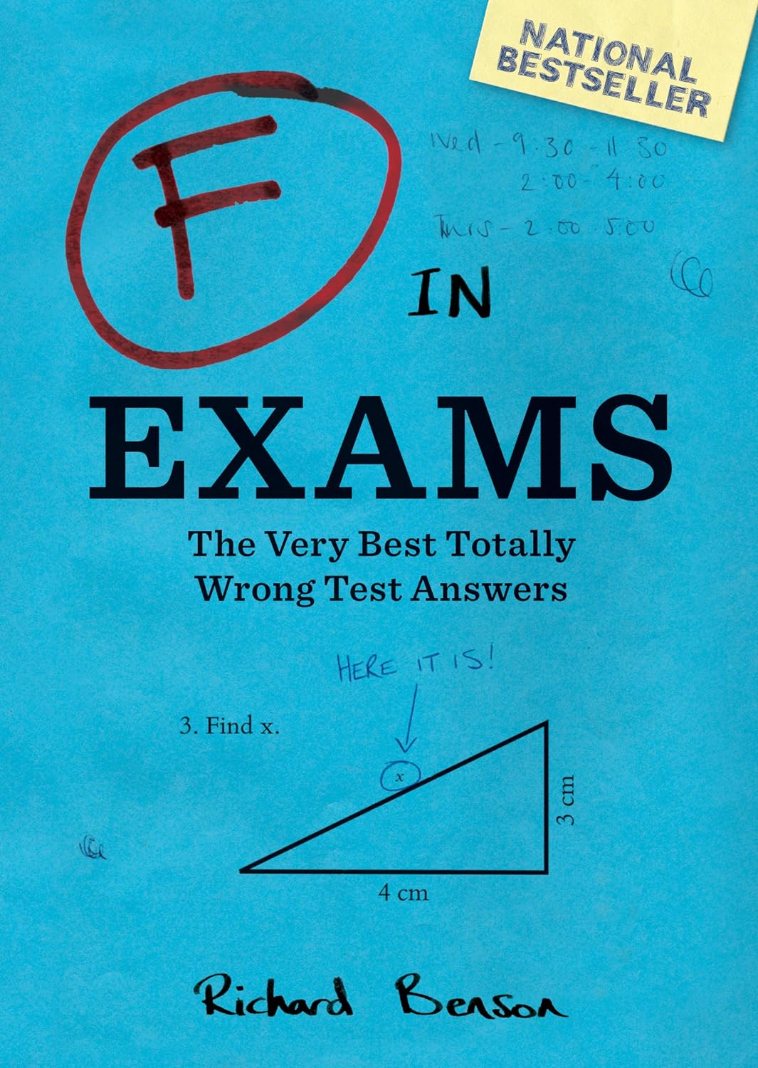 Livre F in Exams : The Very Best Totally Wrong Test Answers - Richard Benson (Livre neuf) - ISBN ...