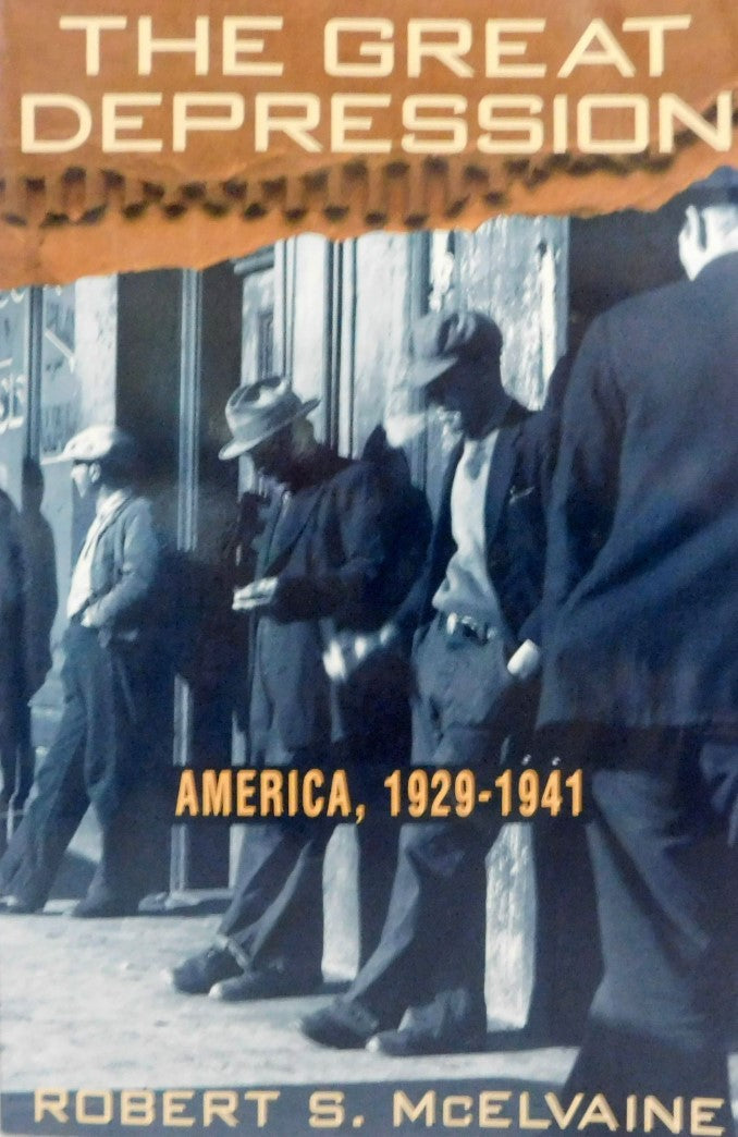 Livre The Great Depression: America 1929-1941 - Robert S. McElvaine (Livre d'occasion) - ISBN 081...