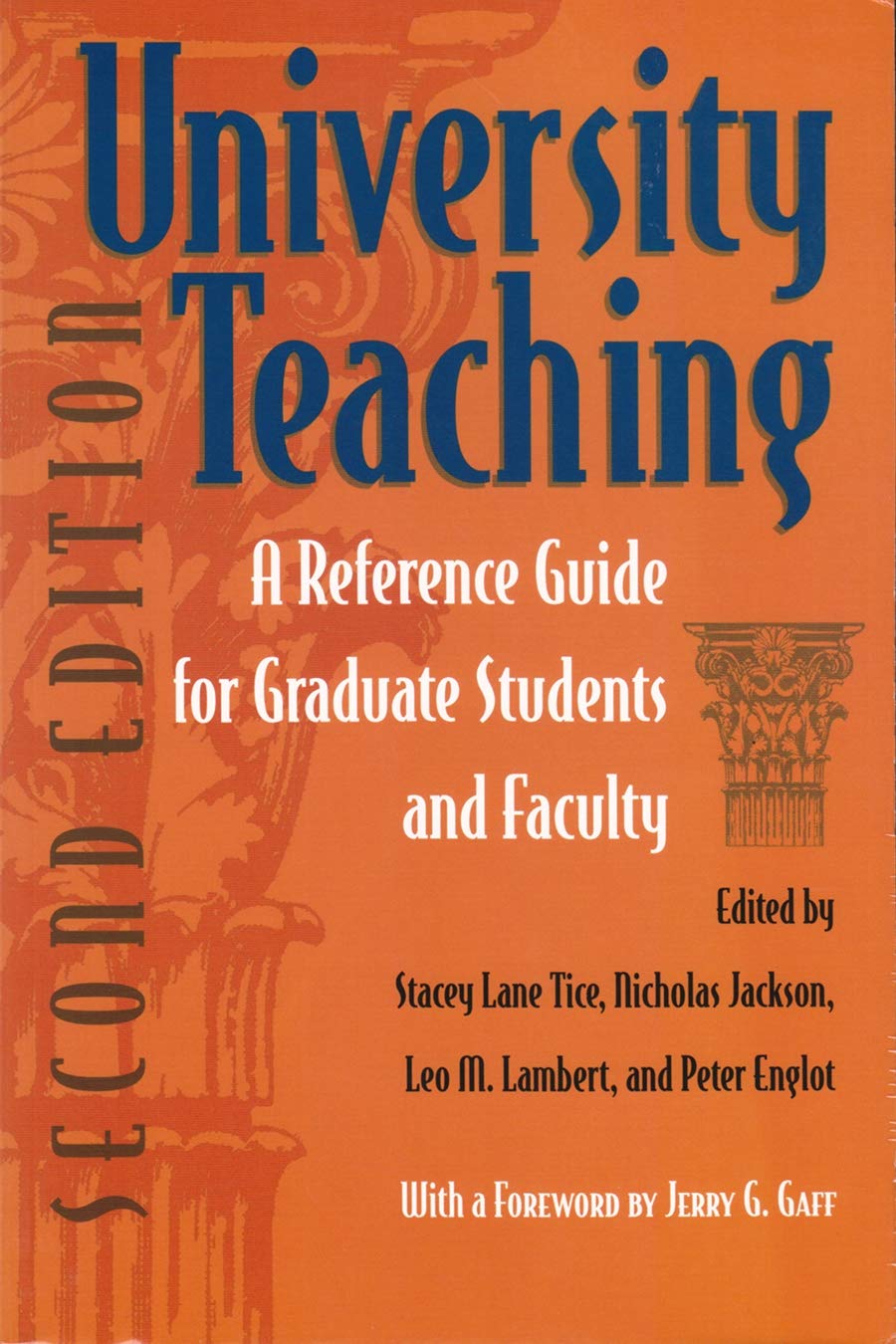Livre University Teaching : A Reference Guide for Graduate Students and Faculty (Livre neuf) - IS...