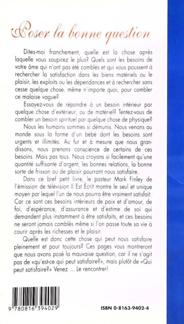 Livre Satisfait : Comment Dieu peut répondre à vos besoins les plus profonds - Mark Finley (Livre...