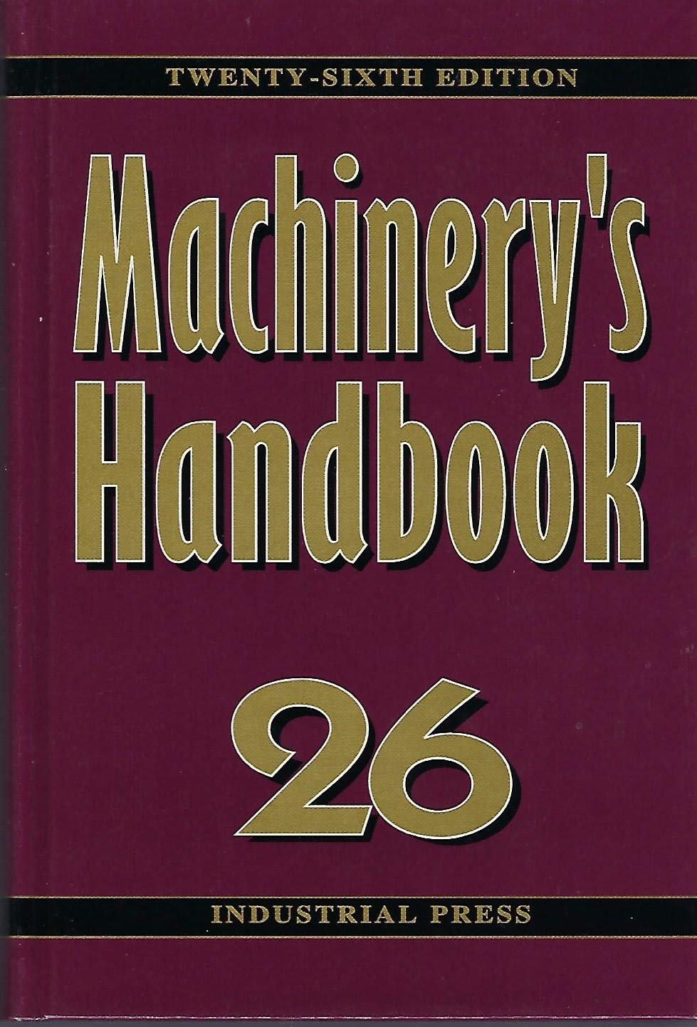 Livre Marchinery's Handbook 26 (Livre d'occasion) - ISBN 0831126256
