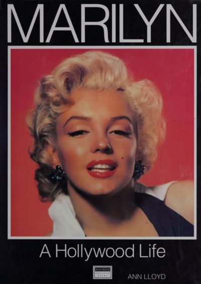 Livre Marilyn : Une vie d'Hollywood - Ann Lloyd (Livre d'occasion) - ISBN 0861245415