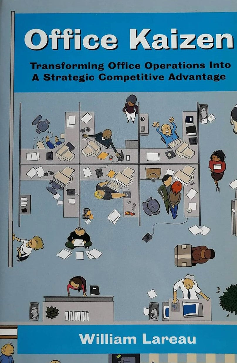 Livre Office Kaizen : Transforming Office Operations Into A Strategic Competitive Advantage - Wil...