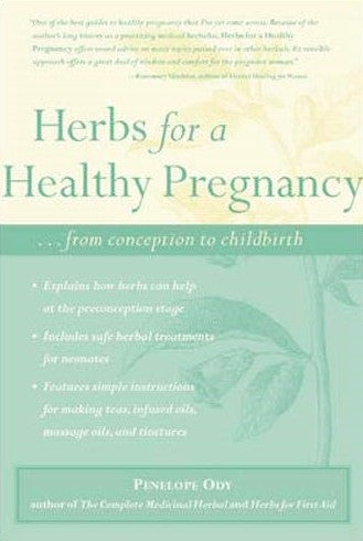 Livre Herbs for A Healthy Pregnancy - Penelope Ody (Livre d'occasion) - ISBN 0879839864