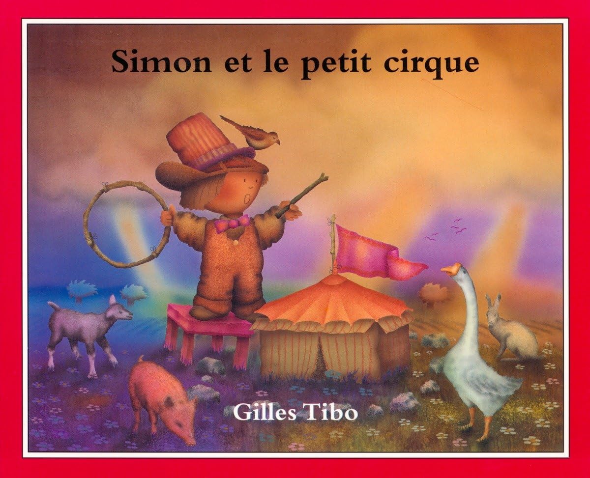 Livre Simon et le petit cirque - Gilles Tibo (Livre d'occasion)