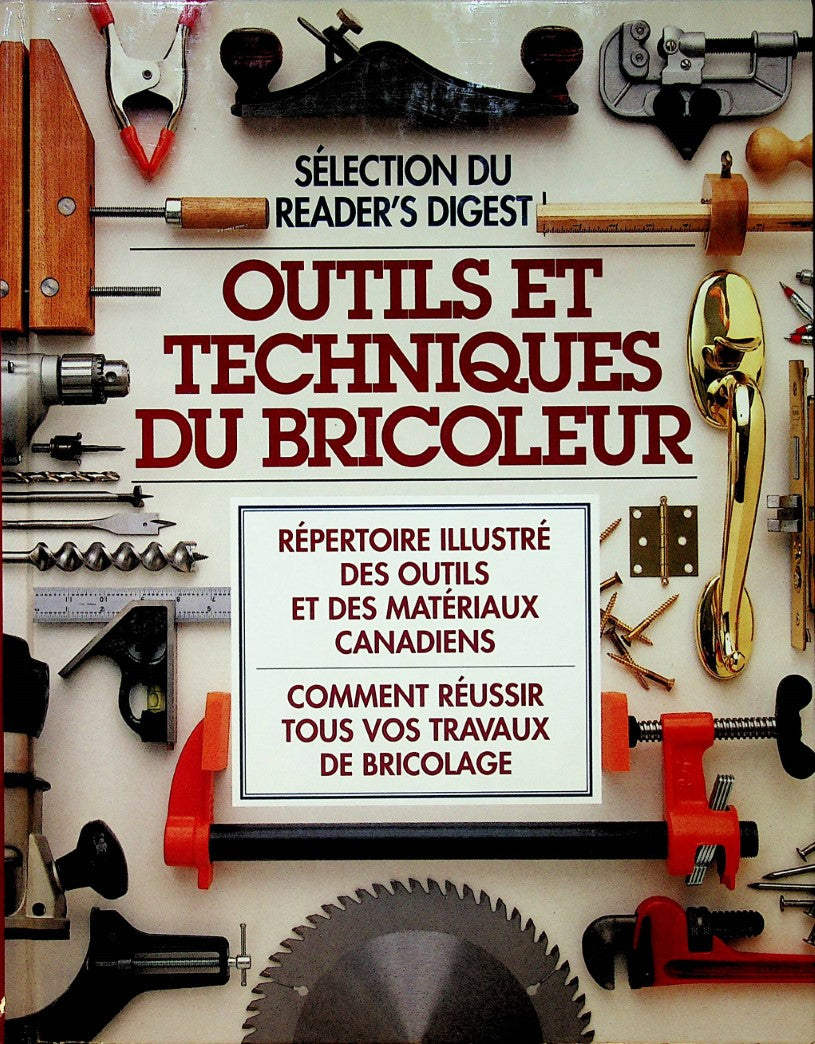 Livre Outils et techniques du bricoleur - Collectif (Livre d'occasion) - ISBN 0888502397