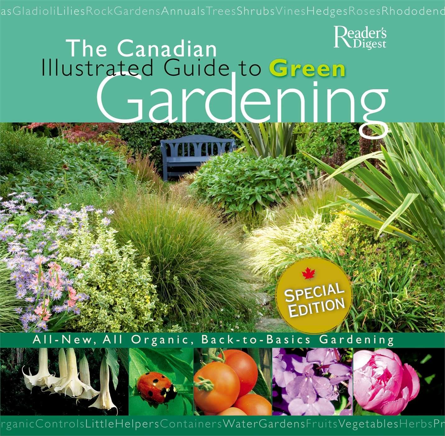 Livre The Canadian Illustrated Guide to Green Gardening (Livre d'occasion)