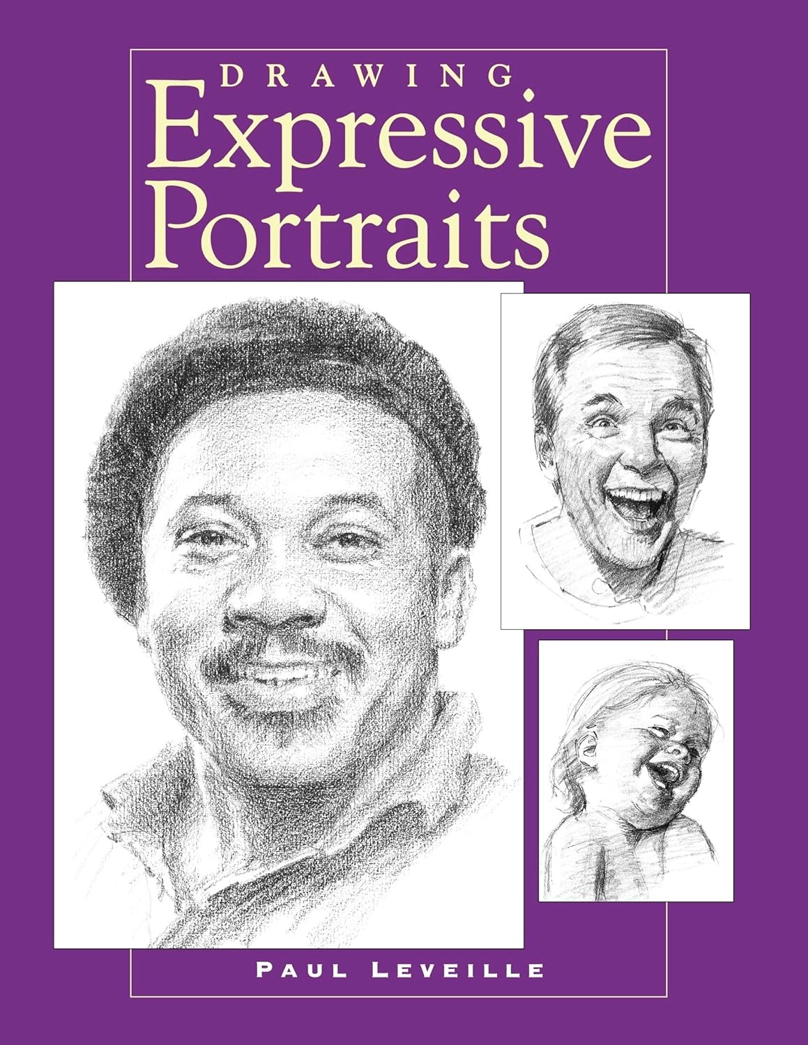 Livre Drawing Expressive Portraits - Paul Léveillé (Livre d'occasion) - ISBN 0891346147