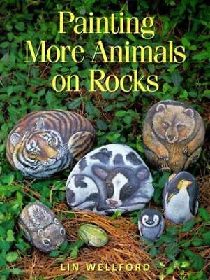 Livre Painting More Animals on Rocks - Lin Wellford (Livre d'occasion) - ISBN 089134800X