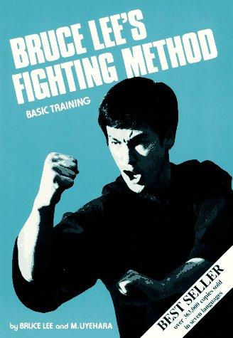 Livre Basic Training # 2 : Bruce Lee's Fighting Method (M. Uyehara Bruce Lee) (Livre d'occasion)...