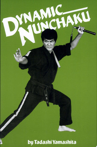 Livre Dynamic Nunchaku (Tadashi Yamashita) (Livre d'occasion) - ISBN 0897501055