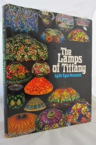 Livre The Lamps Of Tiffany (Egon Neustadt) (Livre d'occasion) - ISBN 0913158011
