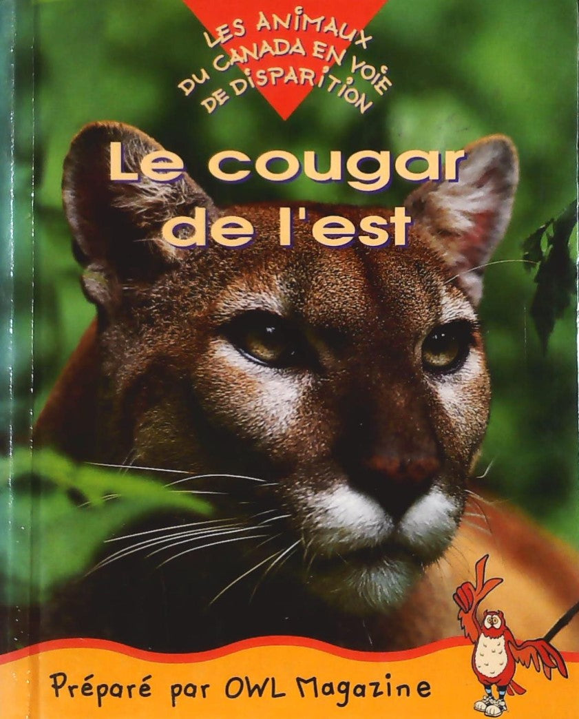 Livre Les animaux du Canada en voie de disparition : Le cougar de l'est (Sylvia Funston) (Livre...