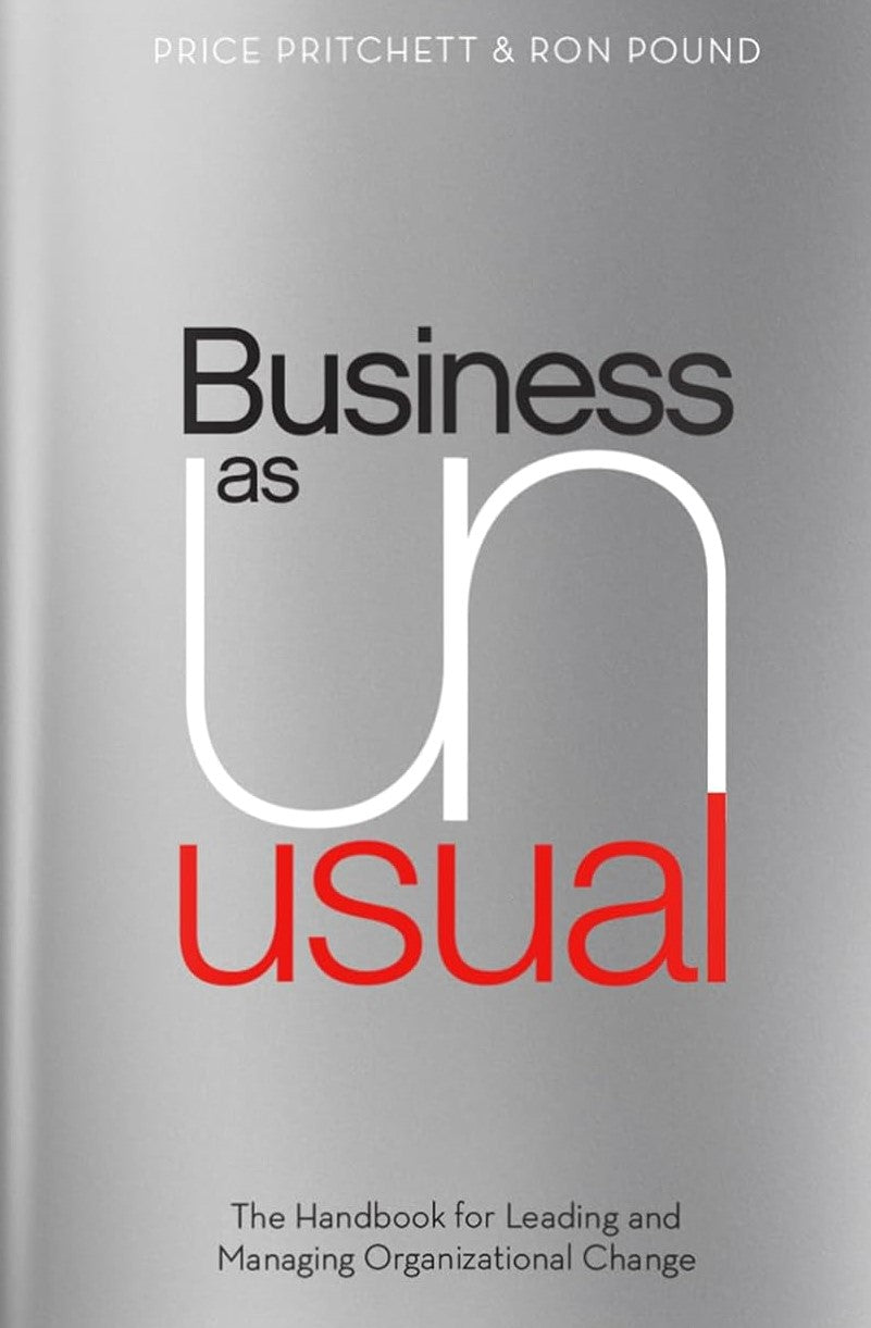Livre Business As Unusual: The Handbook for Leading and Managing Organizational Change - Price Pr...