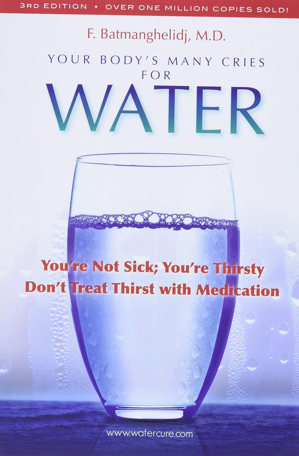 Livre Your Body's Many Cries for Water - F. Batmanghelidj (Livre d'occasion) - ISBN 0970245882