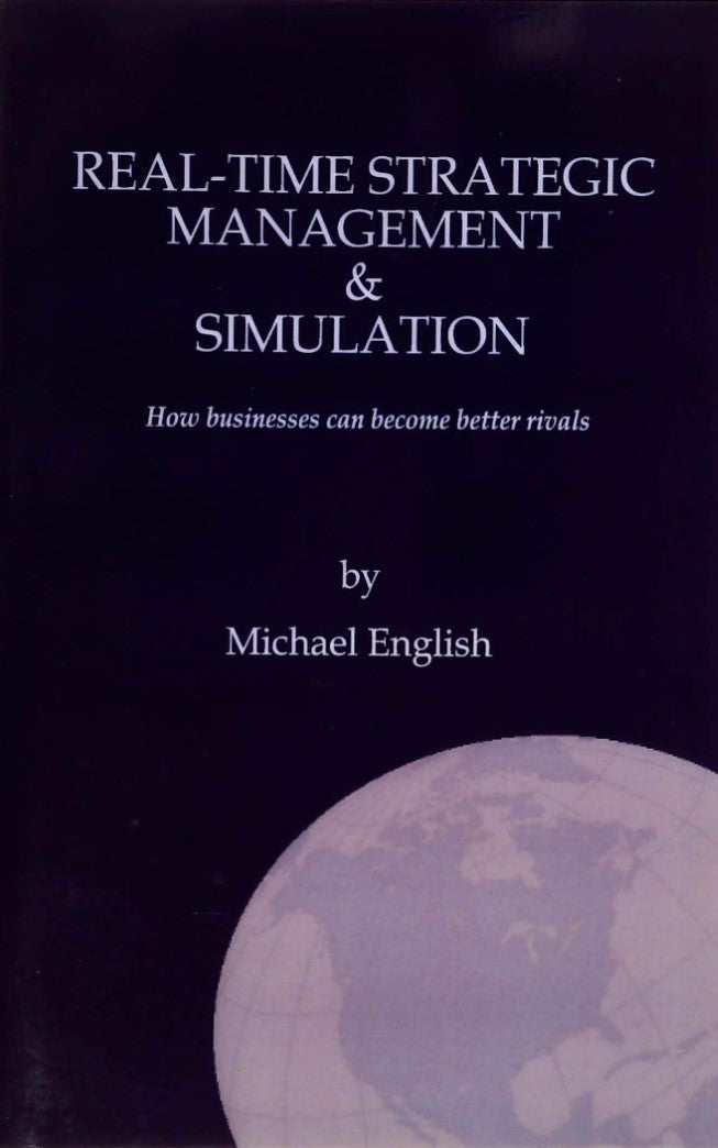 Livre Real-time Strategic Management & Simulation - Michael English (Livre d'occasion) - ISBN 097...