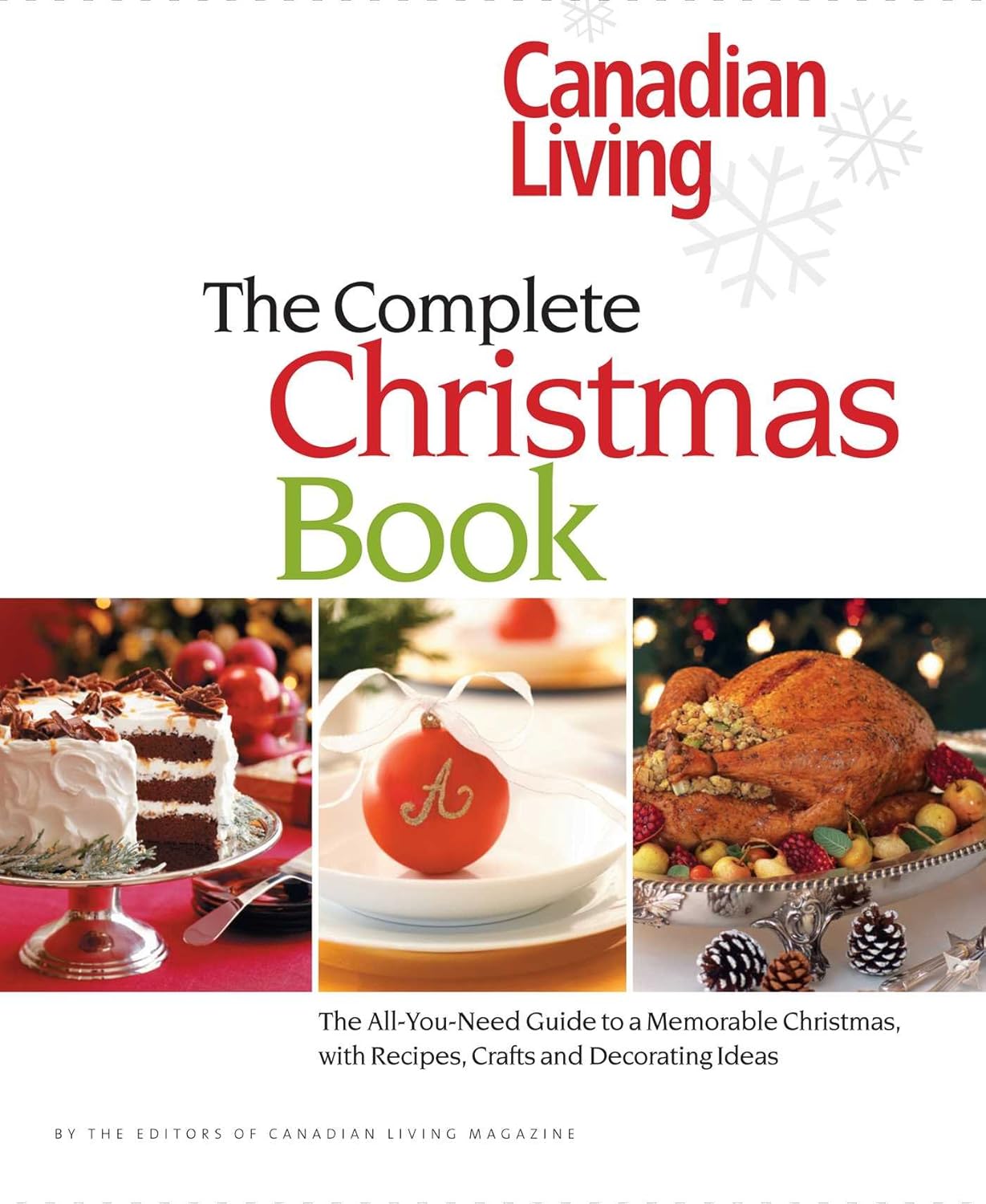 Livre The Complete Christmas Book : The All-You-Need Guide to a Memorable Christmas, with Recepie...