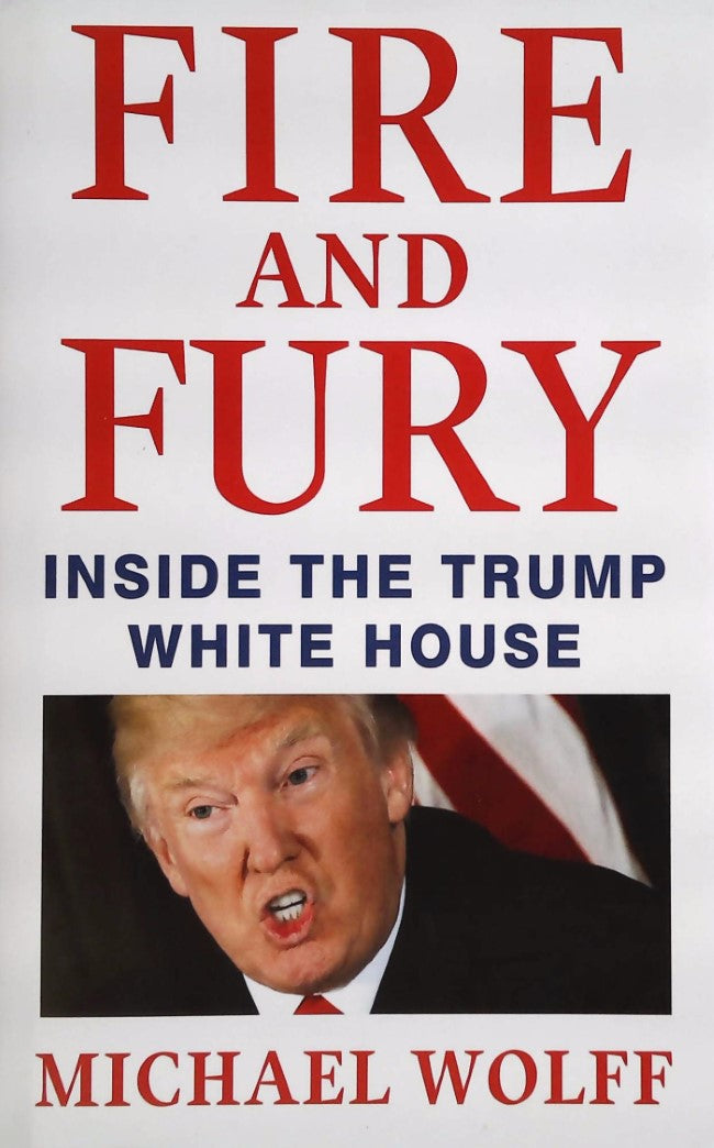 Livre Fire and Fury: Inside the Trump White House (Michael Wolff, Bob Woodward) (Livre...