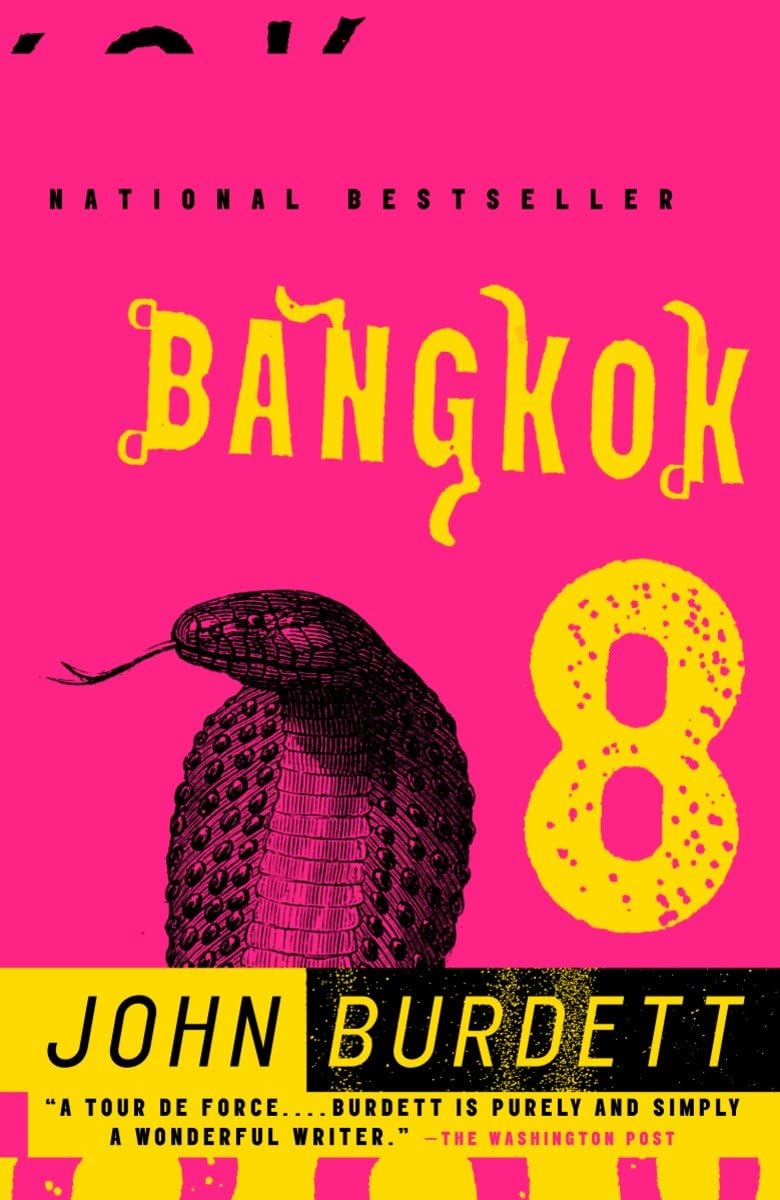 Bangkok 8: A Royal Thai Detective Novel - John Burdett