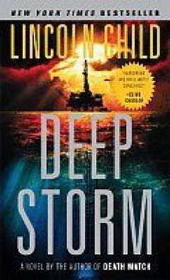 Livre Deep Storm - Lincoln Child (Livre d'occasion) - ISBN 1400095476