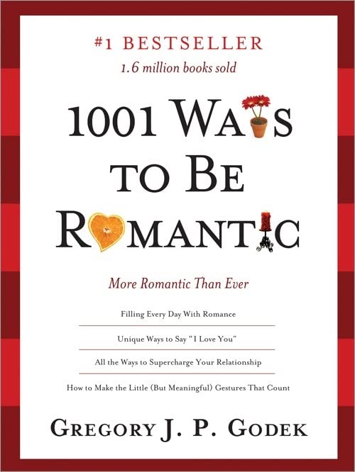Livre 1001 Ways To Be Romantic - Gregory J.P. Godek (Livre neuf)